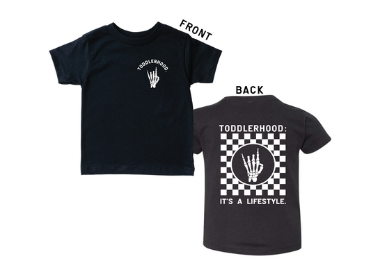 Toddlerhood - "It's a Lifestyle" Tee